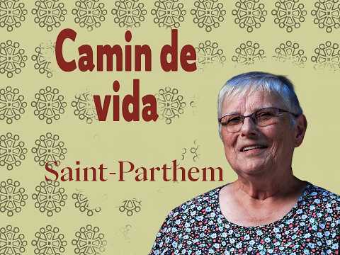 Camin de vida # Sent-Partèm