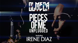 Olmeca ft. Irene Diaz - Pieces of Me (Unplugged)