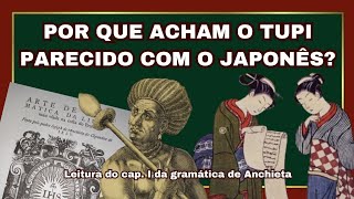 TUPI GRAMMAR WRITTEN BY ANCHIETA - CHAPTER 1 (READING AND ANALYSIS)