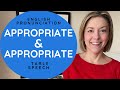 How to Pronounce APPROPRIATE & APPROPRIATE - American English Heteronym Pronunciation Lesson