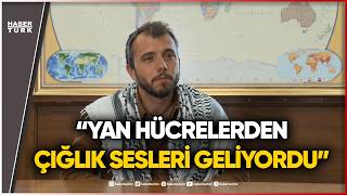 İsrail Hücrelerindeki Dehşet İlk Kez Anlatıldı