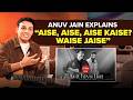 Making Of Coke Studio Bharat Song Arz Kiya Hai With Anuv Jain Lyrics Breakdown Todd Fodd EP 126