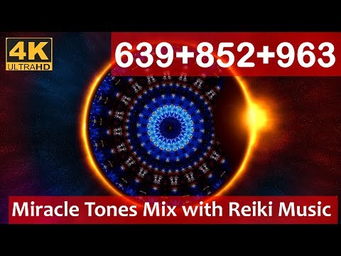 639Hz + 852Hz + 963Hz | Miracle Tones Mix | Heal Heart Chakra | Open Third Eye | Awaken Intuition
