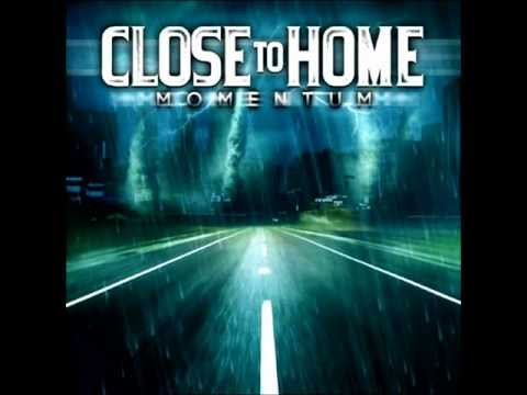 Close To Home - Momentum - FULL ALBUM