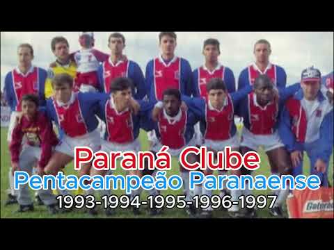 Paraná Clube PENTACAMPEÃO Paranaense; 1993-1997