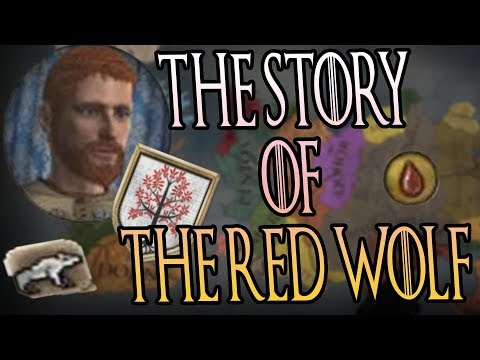 THE STORY OF A RED WOLF! THE BEST CK2 GAME OF THRONES GAME EVER! - A GoT Crusader Kings 2 Story Ep.1