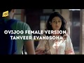 Ovijog female version Piran Khan Ft Tanveer Evan & Soha