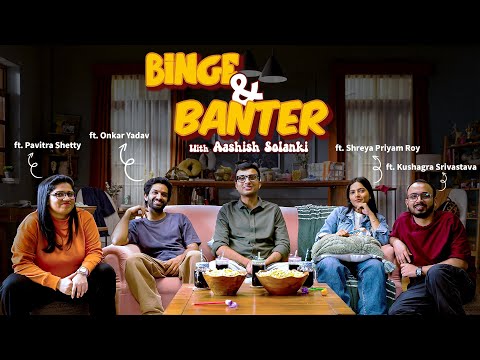 Binge & Banter video 5