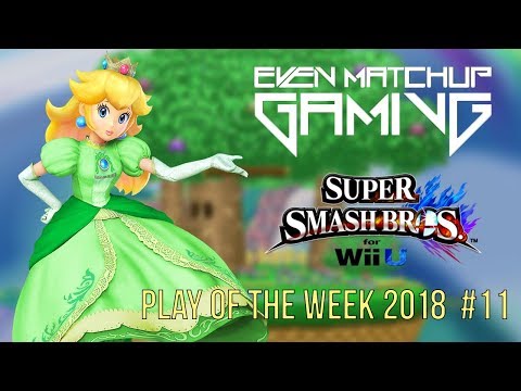 EMG Smash 4 Play of the Week 2018 - Episode 11 (SSB4, Super Smash Bros Wii U)