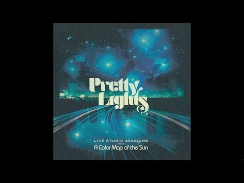 Pretty Lights - Reel 6 Break 5 - Live Studio Sessions From A Color Map of the Sun