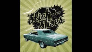 Slick Shoes - The Biggest And The Best (Full Album - 2003)