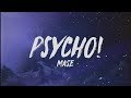 MASE - Psycho! (Lyrics) "i might just go psycho"