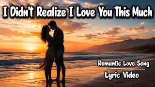Download lagu I Didn't Realize I Love You This Much 💔 | Emotional Love Song 2026 mp3 Download lagu I Didn't Realize I Love You This Much 💔 | Emotional Love Song 2026 mp3
