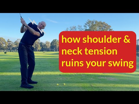 Shoulder tension and your golf swing