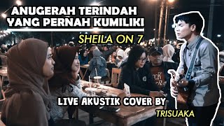 Download lagu ANUGERAH TERINDAH YANG PERNAH KUMILIKI - SHEILA ON 7 (LIRIK) LIVE AKUSTIK COVER BY TRI SUAKA mp3 Download lagu ANUGERAH TERINDAH YANG PERNAH KUMILIKI - SHEILA ON 7 (LIRIK) LIVE AKUSTIK COVER BY TRI SUAKA mp3