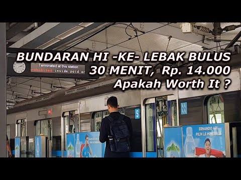 Full Trip Naik MRT Jakarta dari Stasiun Bundaran HI menuju Stasiun Lebak Bulus