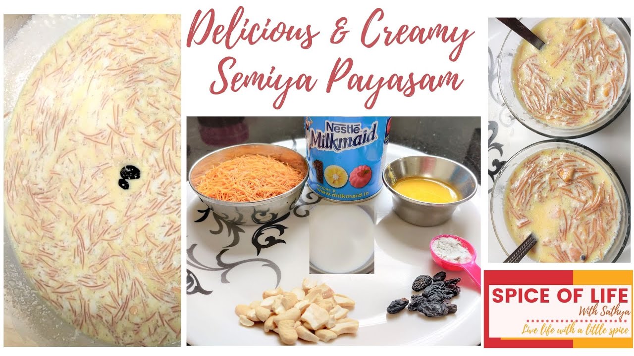 Semiya Payasam | Creamy and Delicious Payasam recipe using condensed Milk | Vermicelli Payasam