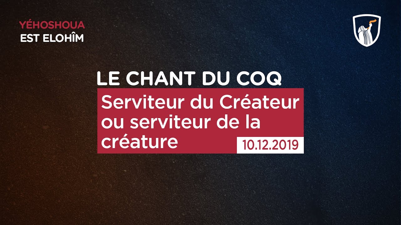 Thumbnail of video: Serviteur du Créateur ou serviteur de la créature