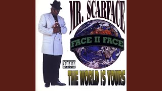 Mr Scarface: PartIII The Final Chapter