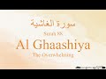 Quran Tajweed 88 Surah Al-Ghaashiyah by Asma Huda with Arabic Text, Translation and Transliteration