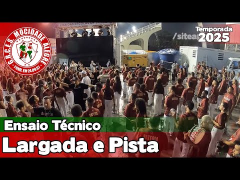 Mocidade Alegre 2025 | Largada e Pista - Ensaio Técnico | Samba ao vivo #etsp25