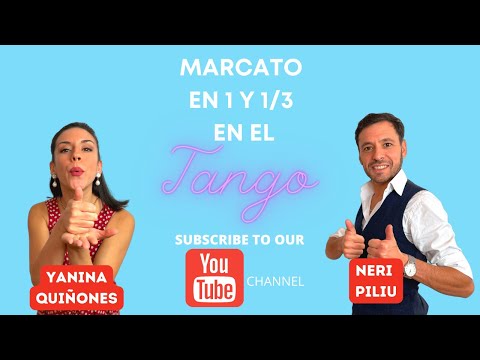 Marcato 1 and 1/3 in Tango @Yanina Quiñones & Neri Piliu