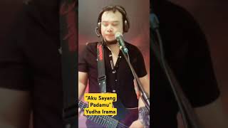 Download lagu Aku Sayang Padamu - Yudha Irama mp3