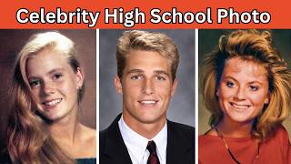 31 Celebrity High School Photos | Can You Guess Who They Are?