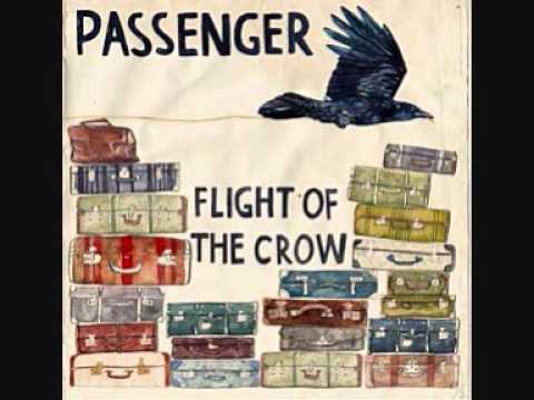 Passenger - Flight of the Crow