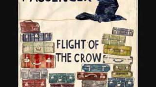 Passenger - Flight of the Crow