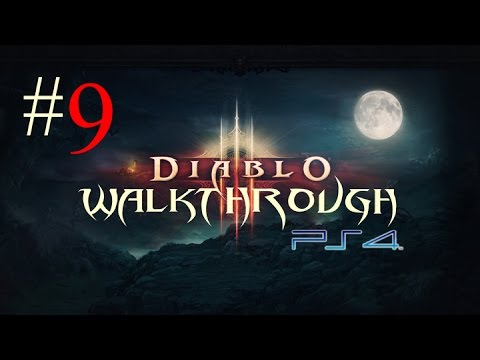Diablo 3 Ultimate Evil Edition: Part 9 Walkthrough 1080p - ACT 1 (The Doom in Wortham)