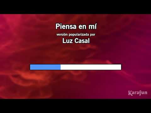 Luz Casal “Piensa en mi” karaoke