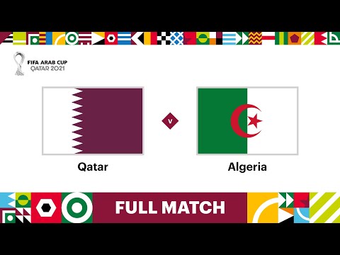 Qatar v Algeria | FIFA Arab Cup Qatar 2021 Semi-Final | Full Match