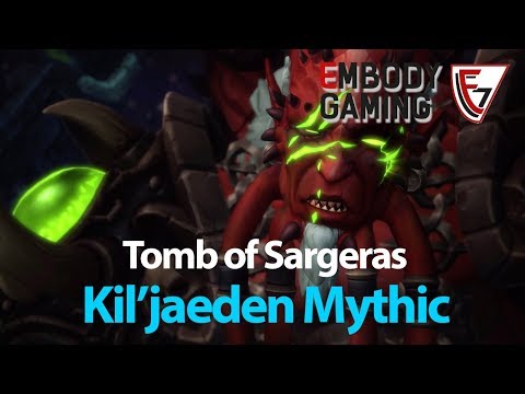 Tomb of Sargeras: Embody Gaming vs Kil'jaeden Mythic (Affliction Warlock POV)