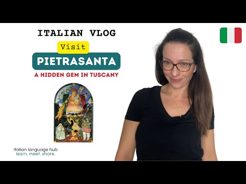 Italian Vlog - Vieni con me a Pietrasanta - Visit Pietrasanta a hidden gem in Tuscany - with SUBS