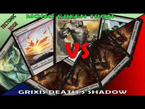 Mono Green Tron VS Grixis Death's Shadow