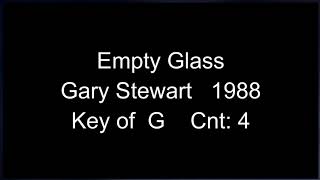 Gary Stewart   Empty Glass