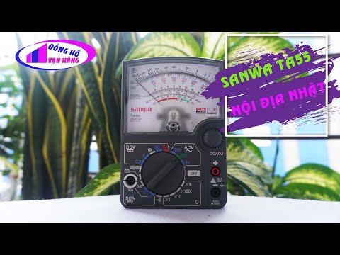 Sanwa TA55 Analog Multimeter | Đồng hồ vạn năng kim Sanwa TA55 | ĐỒNG HỒ VẠN NĂNG #023