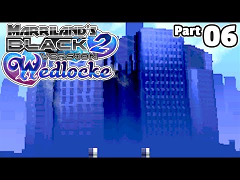 Pokémon Black 2 Wedlocke, Part 06: Good Company!