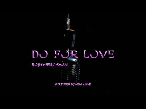 Robtherichman  - Do 4 Luv ft Esperanza Corazon (Lyric Visualizer)