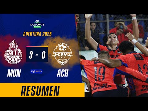 MUNICIPAL GOALS AND AIMING TO THE FINAL| Municipal 3-0 Achuapa | Summary