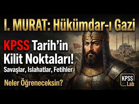 51) KPSS / AGS Tarih 2026 - I. Murat - KPSS Lab