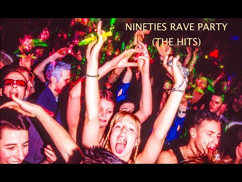 Nineties Rave Party (The Hits)