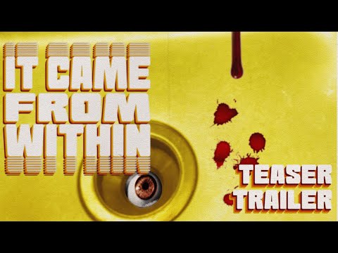 It Came From Within youtube-video