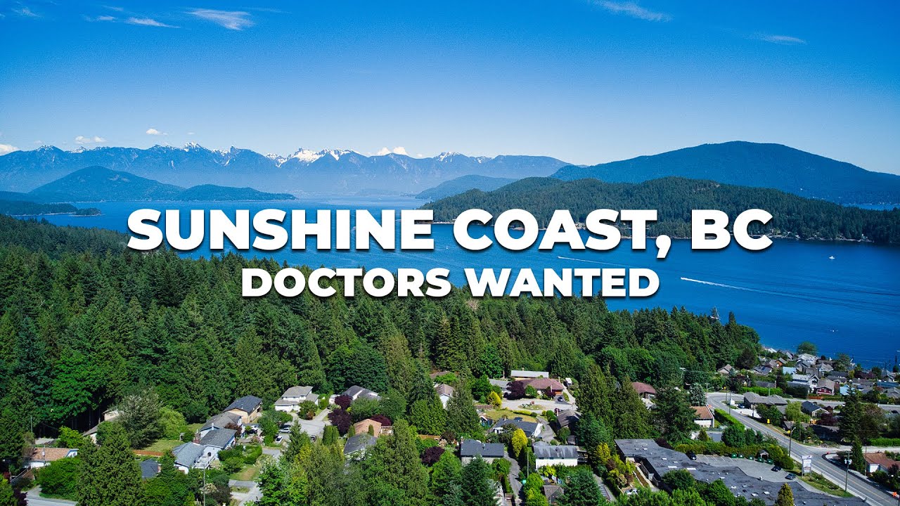 Healthcare jobs in Canada: Doctors wanted on BC's Sunshine Coast