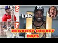 Heaviest Bats Used In Cricket History Sachin Gayle Sehwag