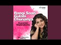 Rangi Saari Gulabi Chunariya