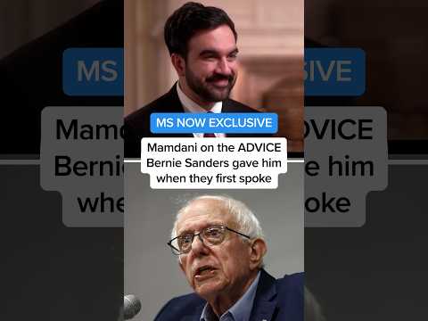 MS NOW EXCLUSIVE: Mamdani on the ADVICE Bernie Sanders gave him when they first spoke