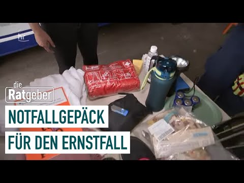 Notfallgepäck – Gut vorbereitet für den Ernstfall | Die Ratgeber