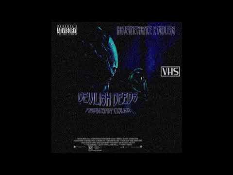 IHAVEONECHANCE X GODLESS - DEVILISH DEEDS [PROD. CXXLION]